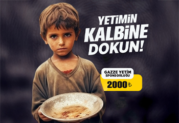 GAZZE YETİM SPONSORLUĞU